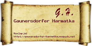 Gaunersdorfer Harmatka névjegykártya